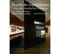 Diseño De Exposiciones: Concepto Instalacion Y Montaje