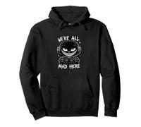 Diseño de Gato de Cheshire con diseño de Gato We're All Mad Here Sudadera con Capucha