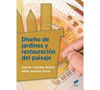 Diseño de jardines y restauración del paisaje (Agraria)