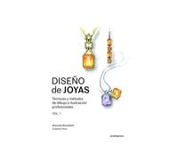 Diseño de joyas. Vol. 1: Técnicas y métodos de dibujo e ilustración profesionales | Manuela Brambatti, Cosimo Vinci