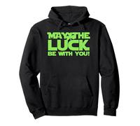 Diseño de Juego de Palabras de trébol May The Luck Be with You Sudadera con Capucha