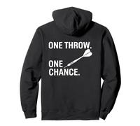 Diseño de Jugador centrado en Dardos One Throw One Chance Sudadera con Capucha