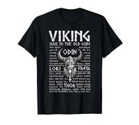 Diseño de la mitología vikinga Salve a los dioses antiguos Camiseta