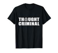 Diseño de Libertad Criminal de Pensamiento para libertarios anarquistas Camiseta