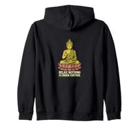 Diseño de Loto de Buda con Relax Nada está en Control Sudadera con Capucha