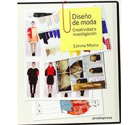 Diseño de moda: creatividad e investigación (SIN COLECCION)