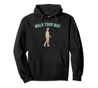 Diseño de motivación de Camino Personal Walk Your Way Sudadera con Capucha
