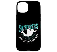 Diseño de motivación de paracaidismo de última gota para un paracaidista Carcasa para iPhone 15 Plus