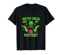 Diseño de neón de Not My Circus Pottery Camiseta