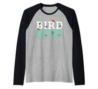 Diseño de Nerd de pájaros para un Amante de los pájaros Que observan Aves Camiseta Manga Raglan