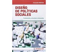 Diseño de políticas sociales: Fundamentos, estructura y propuestas: 13 (Intervención social)
