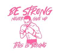 Diseño de póster de boxeo con cita "Sé fuerte, nunca te rindas", estilo retro vintage. Pegatinas de pared de vinilo 42x43.8cm Se puede modificar y añadir información Rosa