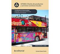 Diseño de Productos y servicios turísticos locales. HOTI0108 - Promoción turística local e información al visitante