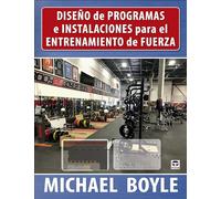 Diseño de programas e instalaciones para el entrenamiento de fuerza