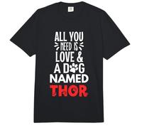 Diseño de Thor con Nombre de Perro - Todo lo Que Necesitas es Amor Comfort Colors Adult Heavyweight T-Shirt