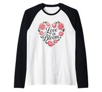 Diseño de tipografía de corazón Floral Love in Bloom Camiseta Manga Raglan