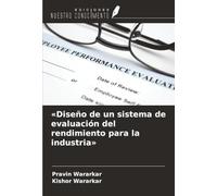 «Diseño de un sistema de evaluación del rendimiento para la industria»