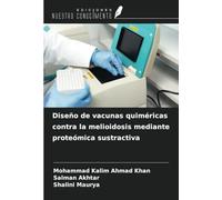 Diseño de vacunas quiméricas contra la melioidosis mediante proteómica sustractiva