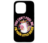Diseño de You Can't Fool Me Little Sister para hermanos Carcasa para iPhone 15 Pro