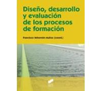 Diseño Desarrollo Y Evaluacion De Los Procesos De Formacion