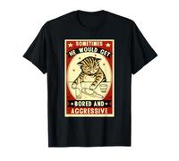 Diseño divertido a veces que se aburriría y agresivo Camiseta