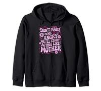Diseño Divertido con Texto en inglés Don't Make Me Angry Or I'Ll Act Like My Mother Sudadera con Capucha