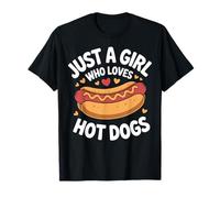 Diseño divertido con texto en inglés "Just A Girl Who Loves Hot Dogs" Camiseta