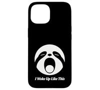 Diseño Divertido de Cara de Perezoso I Woke Up Like This Sloth Face Carcasa para iPhone 15