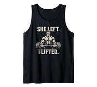Diseño divertido de fuerza de ruptura de gimnasio She Left I Lifted Camiseta sin Mangas