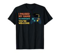 Diseño Divertido de graduación con Texto en inglés I Paused My Game To Graduate Camiseta