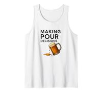 Diseño Divertido de Juego de Palabras sobre Cerveza Tomando Nuestras Decisiones Camiseta sin Mangas
