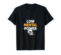 Diseño Divertido de Mente cansada de Baja energía Cerebral Camiseta