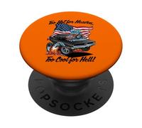 Diseño Divertido de Muscle Car Too Hot for Heaven Too Cool for Hell PopSockets PopGrip Adhesivo