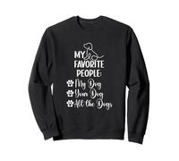 Diseño Divertido de My Favorite People Are Dogs, Amante de Las Mascotas, Perro y mamá Sudadera