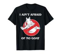 Diseño Divertido I Ain't ASRAID of NO Goat Camiseta