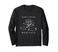 Diseño Divertido para Instructor de Yoga con Texto en inglés Don't Hate, Meditate Manga Larga
