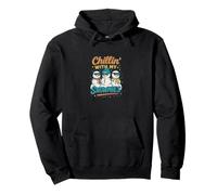 Diseño Divertido y Bonito de Chillin with My Snowmies para Navidad e Invierno Sudadera con Capucha