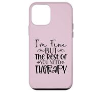 Diseño divertido y sarcasmo de I'm Fine But the Rest of You Need Therapy Carcasa para iPhone 12 mini