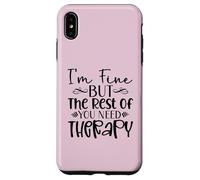 Diseño divertido y sarcasmo de I'm Fine But the Rest of You Need Therapy Carcasa para iPhone XS Max