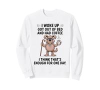 Diseño Dog I Woke Up Got out of Bed and Had Coffee Sudadera