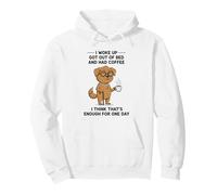 Diseño Dog I Woke Up Got out of Bed and Had Coffee Sudadera con Capucha