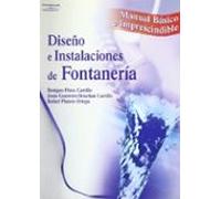 Diseño E Instalaciones De Fontaneria (manual Basico E Imprescindi Ble)
