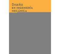 Diseño en ingenieria mecanic shigley 11ª - 9781456287610