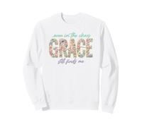 Diseño Floral Espiritual Even In Chaos His Grace Finds Me Sudadera
