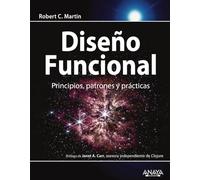 Diseño funcional. Principios, patrones y prácticas (TÍTULOS ESPECIALES)