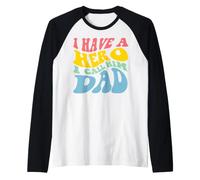 Diseño Gráfico I Have A Hero Call Him Dad Camiseta Manga Raglan