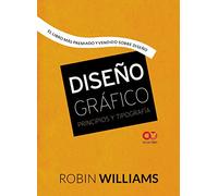 Diseño Grafico: Principios Y Tipografia (espacio De Diseño)