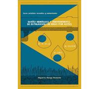 DISEÑO HIDRÁULICO Y MANTENIMIENTO DE INSTALACIONES DE RIEGO POR GOTEO: Casos prácticos resueltos y comentados