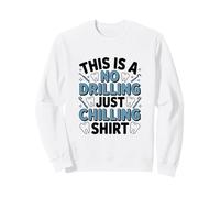 Diseño humorístico de Dentista Dental sin perforación, Simplemente escalofriante Sudadera