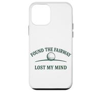 Diseño humorístico de Golf Found The Fairway Lost My Mind Carcasa para iPhone 12 Mini